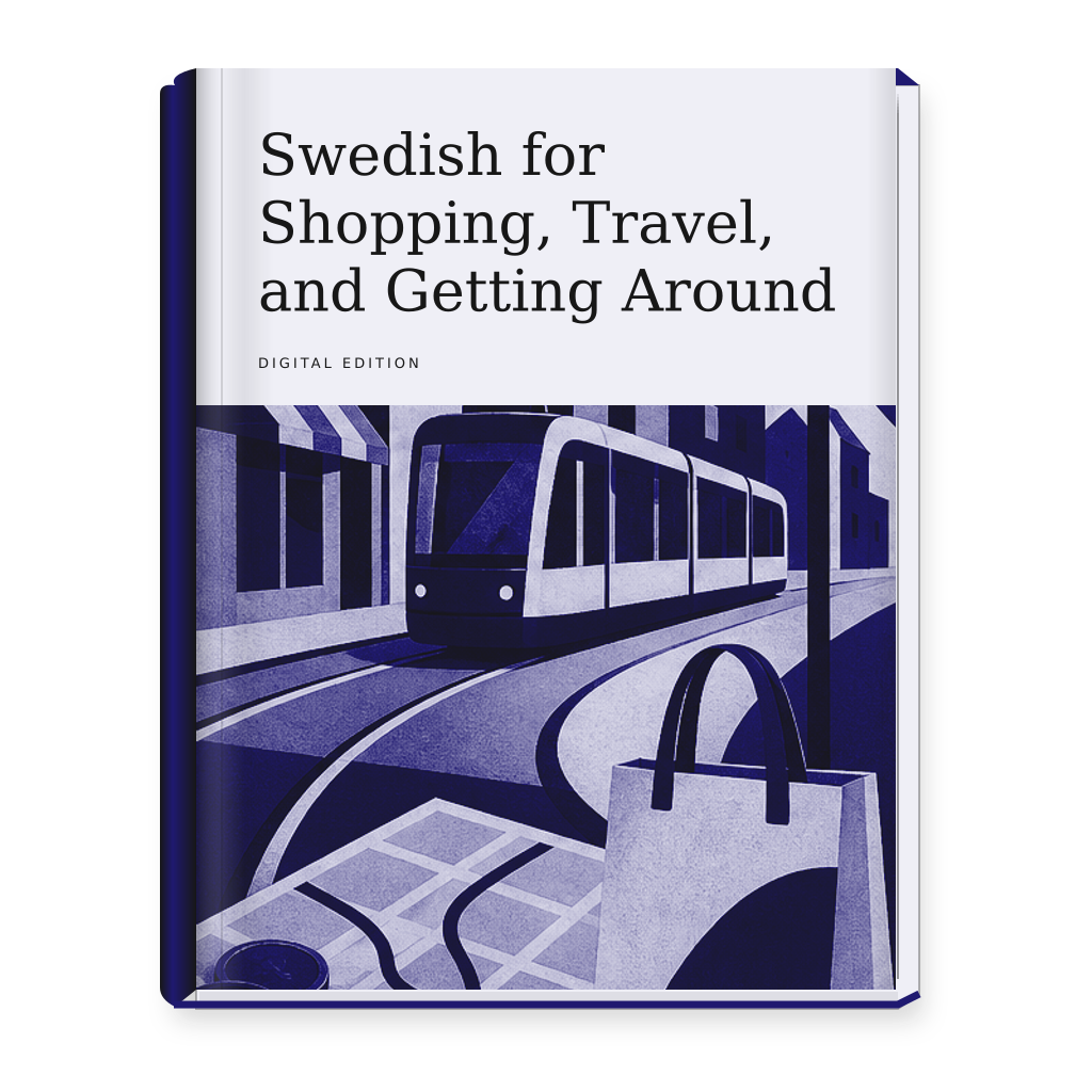 Swedish for Shopping, Travel, and Getting Around